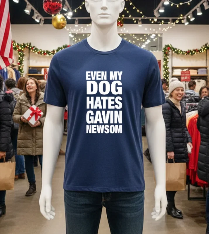 Even My Dog Hates Gavin Newsom T S   Navy T Shirt