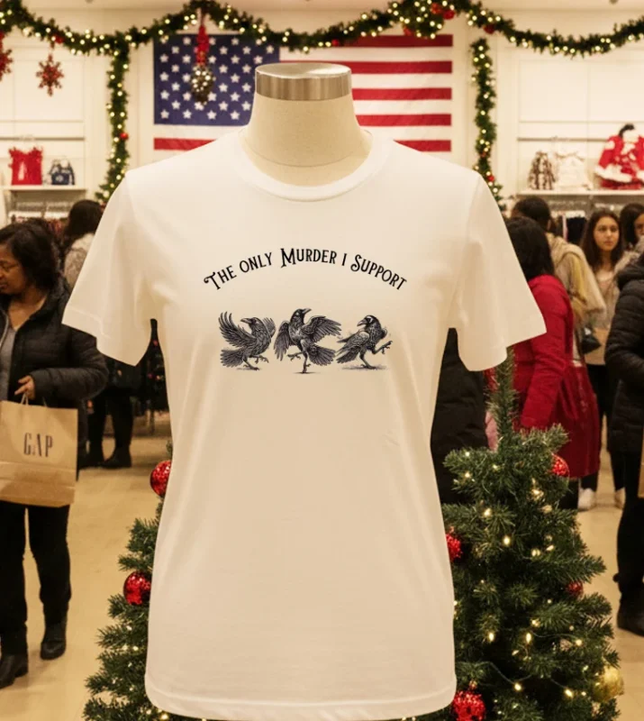 The Only Murder I Support Crows T S   White T Shirt